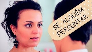 SE ALGUÉM PERGUNTAR [upl. by Sillihp]