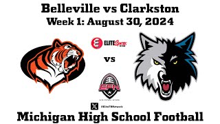 Belleville Michigan vs Clarkston Michigan Full Game Highlights [upl. by Guise]