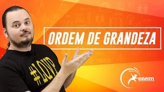 Ordem de Grandeza  Questão ENEM [upl. by Arytahs153]