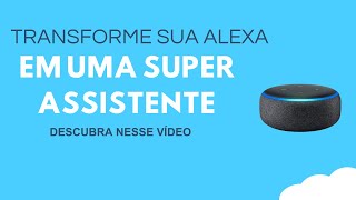 COMO CRIAR COMANDOS NA ALEXA 2024 [upl. by Palila39]