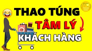 5 Đòn THAO TÚNG TÂM LÝ Khách Hàng Bán hàng cho BẤT KỲ AI  Biết Để Né [upl. by Annaid675]