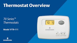 70 Series  1F79111  Thermostat Overview [upl. by Mcclary]