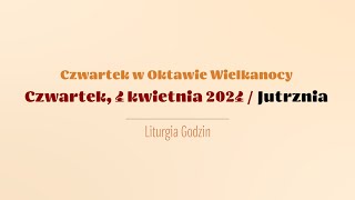 Jutrznia  4 kwietnia 2024  Czwartek Wielkanocny [upl. by Adyaj]