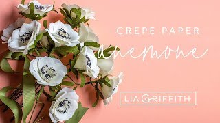 Lia Griffith Crepe Paper  Anemone [upl. by Asiret]