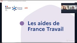 Webconférence de lAdie  Les aides de France Travail pour créer son entreprise [upl. by Utimer277]