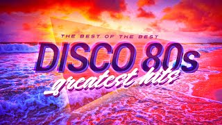 Best Of 80 s Disco  80s Disco Music  Golden Disco Greatest Hits 80s  Best Disco Songs Of 80s [upl. by Raynell]