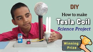 How to make a Tesla Coil for School Science Project  Wireless power Transfer 100 working [upl. by Nyliahs]