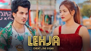 Lehja   Cheat Love Story  Vikram M  New Romantic Song  Manazir amp Srishti Upadhyay [upl. by Eteragram]