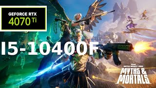 RTX 4070TI x I5 10400F  Fortnite  FPS Test  Capitulo 5 temp 2 [upl. by Lamraj753]