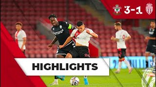 SOUTHAMPTON FC 31 AS MONACO I MATCH AMICAL [upl. by Aryaz104]