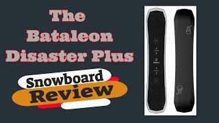 The 2023 Bataleon Disaster Plus Snowboard Review [upl. by Halverson]