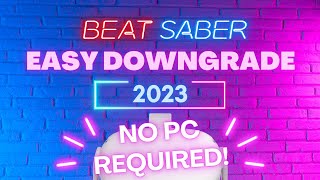 Downgrade Beat Saber No PC for Meta QuestQuest 2Pro [upl. by Nylirahs]