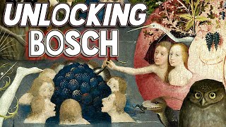 Unlocking Hieronymus Bosch The Symbolism of The Garden of Earthly Delights Pt 1 [upl. by Viquelia]