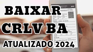 BAIXAR CRLV BA 2025 [upl. by Ynottirb]