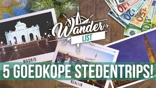 5 goedkope stedentrips in Europa  Wander List 5 [upl. by Margalo122]