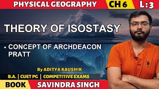 L3  THEORY OF ISOSTASY  PHYSICAL GEOGRAPHY [upl. by Ragg]