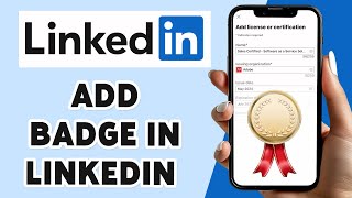 How To Add A Badge To LinkedIn 2024  LinkedIn Profile Enhancement Guide [upl. by Htezzil]