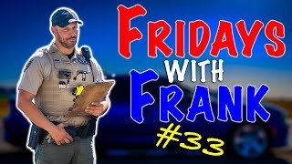 Fridays With Frank 33 Supervisor Request [upl. by Norma]