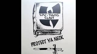 WuTang Clan  Protect Ya Neck Loud Records release HQ [upl. by Dlanar]