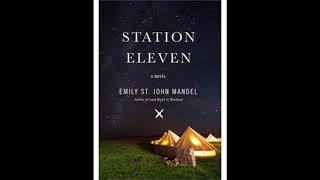 Station Eleven  Chapters 3637 [upl. by Rybma633]