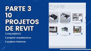 PARTE 3 LANÇAMENTO  10 PROJETOS DE REVIT [upl. by Losse133]