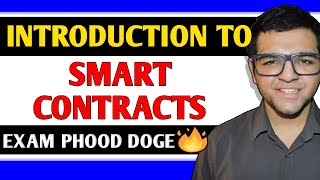 Introduction to Smart Contracts 🔥🔥 [upl. by Egedan109]