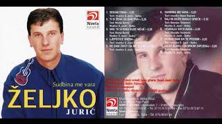 Zeljko Juric  Ne dam zivot da me slomi  Audio 2000 [upl. by Albarran]