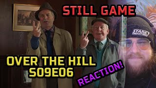 Still Game  Over The Hill  S09E06  REACTION [upl. by Ecerahc]