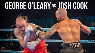 George OLeary vs Josh Cook  FULL FIGHT [upl. by Henriques495]