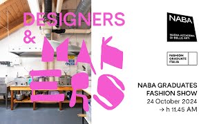 NABA  Fashion Graduate Italia 2024  Il Graduates Fashion Show quotDesigners and Makersquot [upl. by Dill]