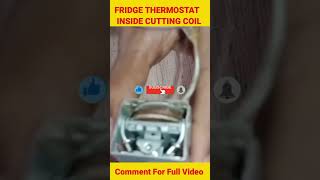 Thermostat Inside Cutting Coil  how to test fridge thermostat  SS Refrigeration [upl. by Ecyaj44]