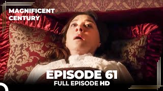 Magnificent Century Episode 61  English Subtitle [upl. by Childs]