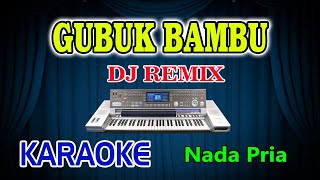 Gubuk Bambu Remix Karaoke Meggy Z HD Audio Nada Pria [upl. by Nioe]