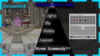 MINECRAFT 1152  DeluxeHUB 2020 Poradnik Minecraft Serwer 3 PL PROFESJONALNY HUB [upl. by Latona]