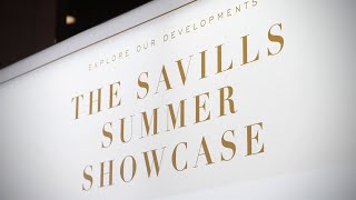 Savills Showcase 2023 [upl. by Netsua]