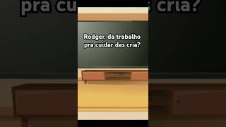 AVISO3se vc não gosta do ship Rodger x glisten pule esse vídeo ou não comente nada de mal obgjuju [upl. by Neerihs788]