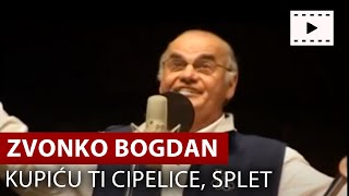 Zvonko Bogdan  Kupiću Ti Cipelice  Splet  Vojvodina Music [upl. by Bradleigh]