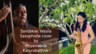 Sandakan Wasila  Saxophone cover by Priyanwada Karunarathne [upl. by Berneta586]