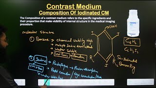 Contrast Media  Composition  Iodinated CM  Part 3  In Hindi  Radiology Contrast Medium [upl. by Rozalie]