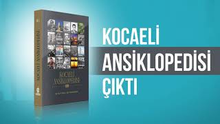 Kocaeli Ansiklopedisi Çıktı [upl. by Elleval417]