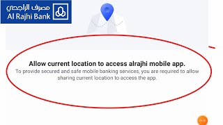 Al Rajhi App Fix Allow current location to access alrajhi mobile app problem [upl. by Llebana]