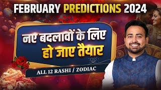 February 2024 Horoscope फ़रवरी राशिफल  Monthly Prediction All 12 RashiZodiac  Astro Arun Pandit [upl. by Etep672]