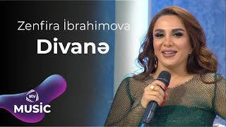 Zenfira İbrahimova  Divanə [upl. by Eimmas]