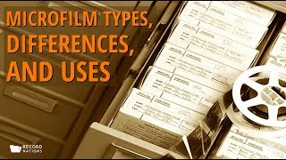 Microfilm Types Differences and Uses [upl. by Sumahs417]