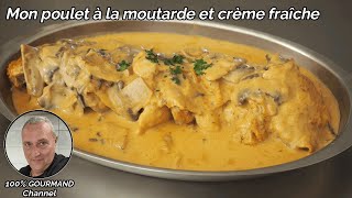 Poulet à la moutarde et crème fraîche [upl. by Marguerie347]