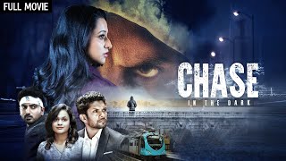 साउथ की सस्पेंस फिल्म  Chase Full Movie Hindi Dubbed  Radhika Narayan Avinash Narasimharaju [upl. by Crescint]