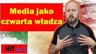 HiT cz2 Media jako czwarta władza Rozdział 4 Temat 9 [upl. by Aicirpac]