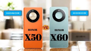 Honor X50 Vs Honor X60 Full Comparison 💥 ✨Pn52tech [upl. by Raffaj807]