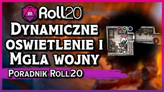 Dynamiczne oświetlenie i mgła wojny w Roll20 🎲 [upl. by Aniryt]