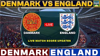 Denmark Vs England Live Match Today  DEN Vs ENG Live Match 2024 Live [upl. by Adnorehs]